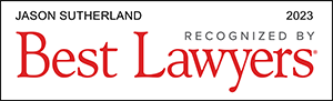 Recognized by Best Lawyers (2023) - Jason Sutherland